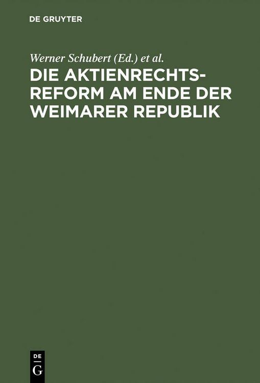 Produktbild: Die Aktienrechtsreform am Ende der Weimarer Republik