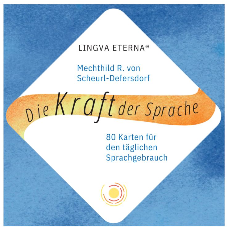 Produktbild: Die Kraft der Sprache - LINGVA ETERNA&reg;