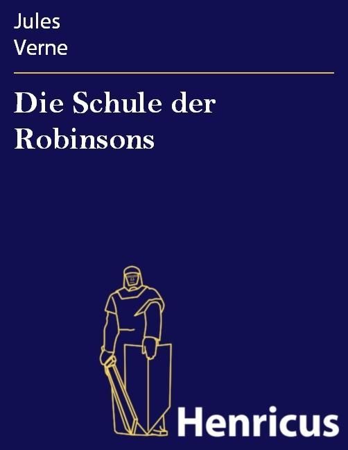 Produktbild: Die Schule der Robinsons