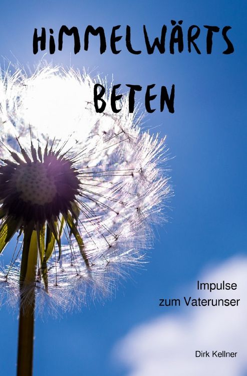 Produktbild: Himmelw&auml;rts beten