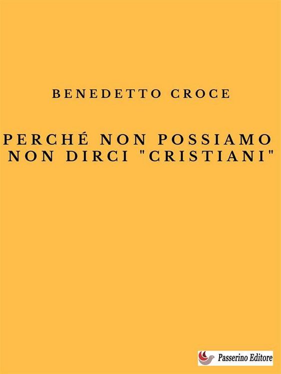 Produktbild: Perch&eacute; non possiamo non dirci "cristiani"
