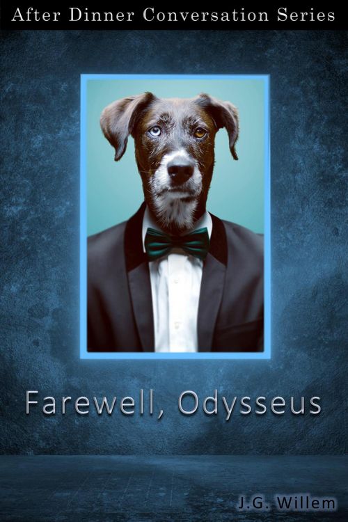 Produktbild: Farewell, Odysseus (After Dinner Conversation, #51)
