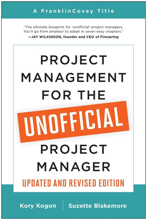 Produktbild: Project Management for the Unofficial Project Manager (Updated and Revised Edition)