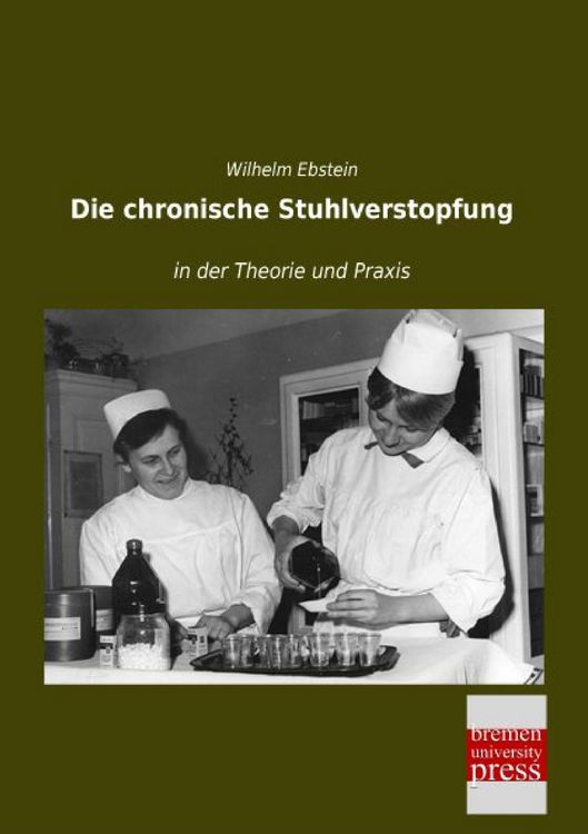 Produktbild: Die chronische Stuhlverstopfung