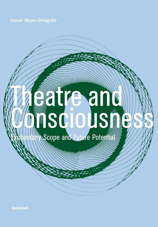 Produktbild: Theatre and Consciousness
