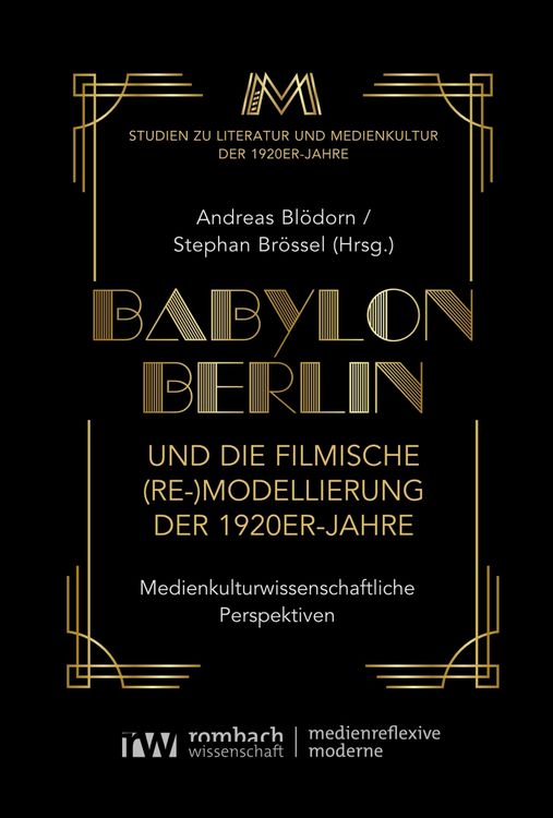 Produktbild: Babylon Berlin und die filmische (Re-)Modellierung der 1920er-Jahre