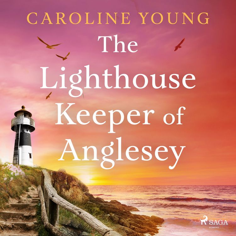 Produktbild: The Lighthouse Keeper of Anglesey: An inspiring tale of family secrets and starting over