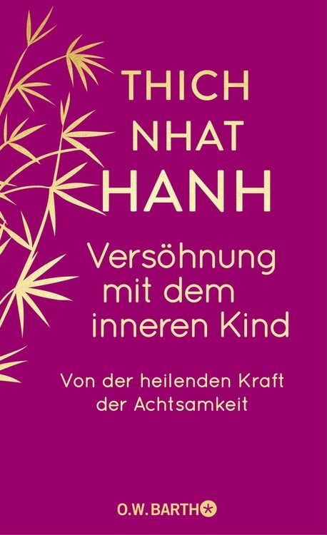 Bild vom Artikel Versöhnung mit dem inneren Kind vom Autor Thich Nhat Hanh