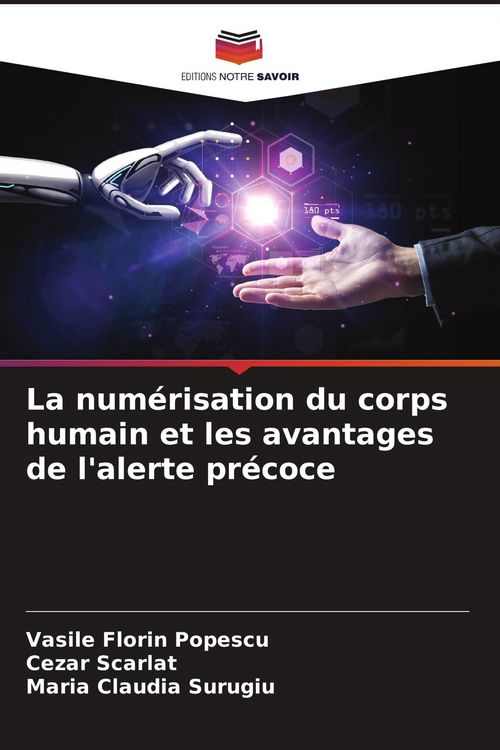 Produktbild: La num&eacute;risation du corps humain et les avantages de l'alerte pr&eacute;coce