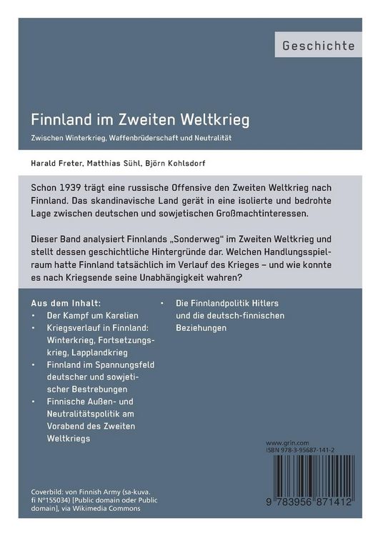 Produktbild: Finnland im Zweiten Weltkrieg: Zwischen Winterkrieg, Waffenbr&uuml;derschaft und Neutralit&auml;t