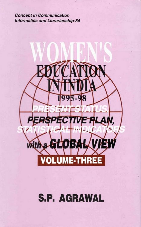 Produktbild: Women's Education in India: Present Status, Perspective Plan, Statistical Indicators with a Global View: 1995-98 (Concept in Communication Informatics