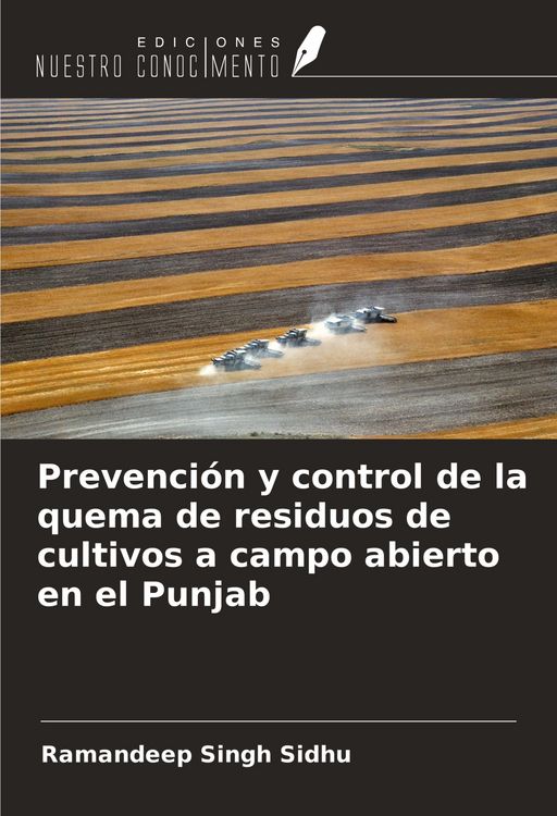 Produktbild: Prevenci&oacute;n y control de la quema de residuos de cultivos a campo abierto en el Punjab
