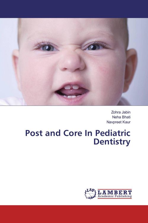 Produktbild: Post and Core In Pediatric Dentistry