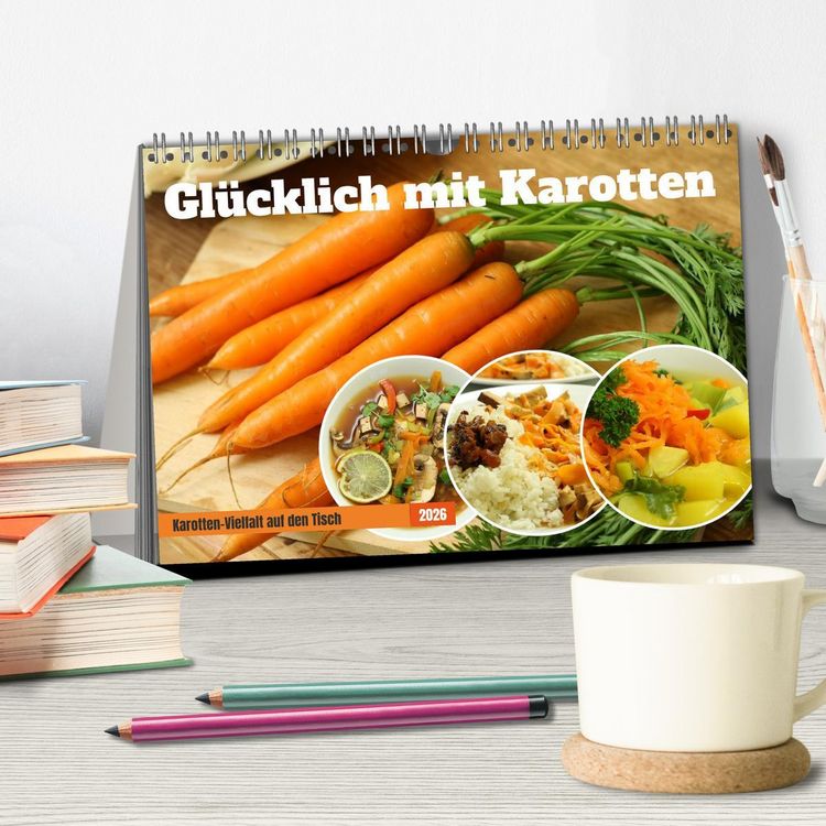Produktbild: Gl&uuml;cklich mit Karotten (Tischkalender 2026 DIN A5 quer), CALVENDO Monatskalender