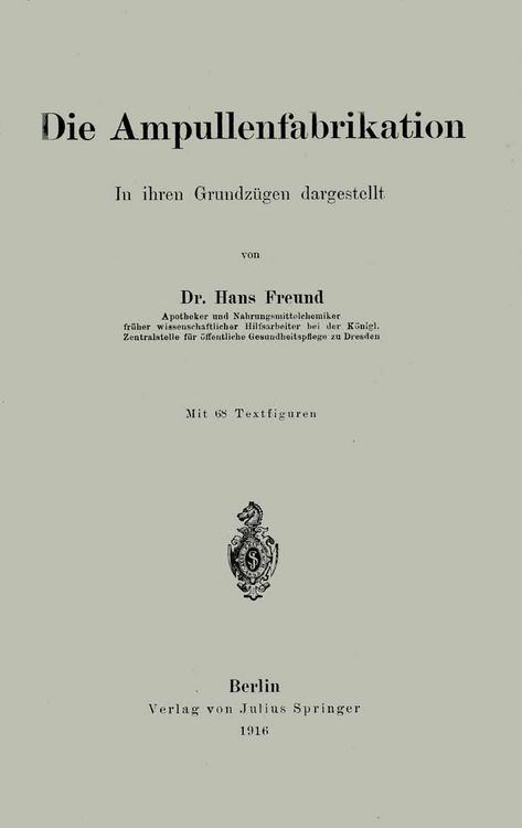 Produktbild: Die Ampullenfabrikation