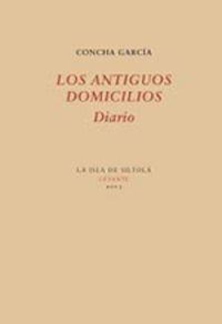 Produktbild: Los antiguos domicilios : diario