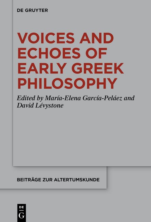 Produktbild: Voices and Echoes of Early Greek Philosophy