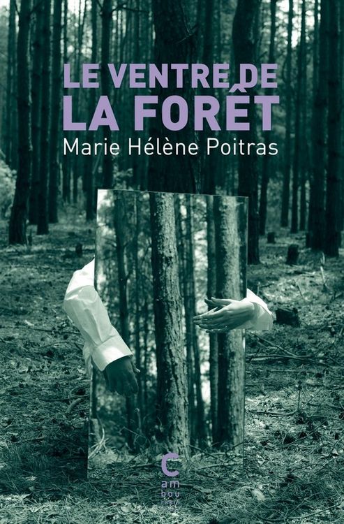 Produktbild: Le ventre de la for&ecirc;t