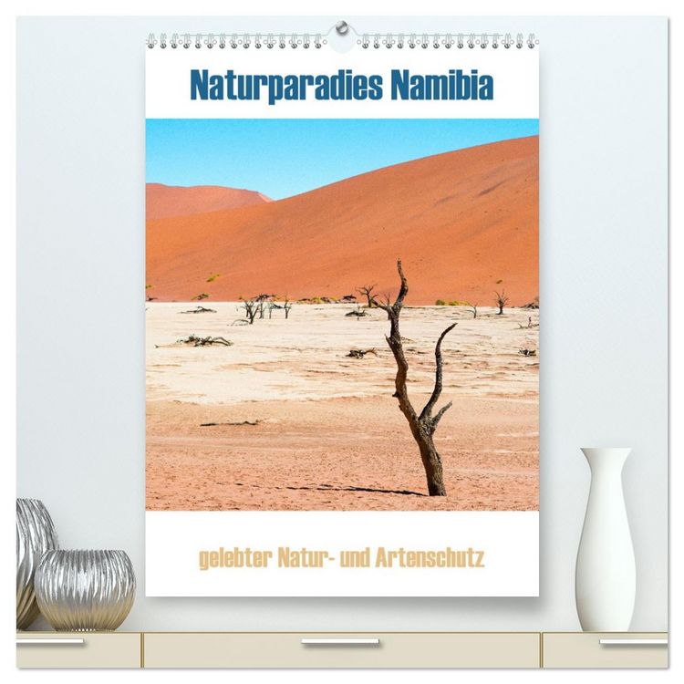Produktbild: Naturparadies Namibia (hochwertiger Premium Wandkalender 2026 DIN A2 hoch), Kunstdruck in Hochglanz