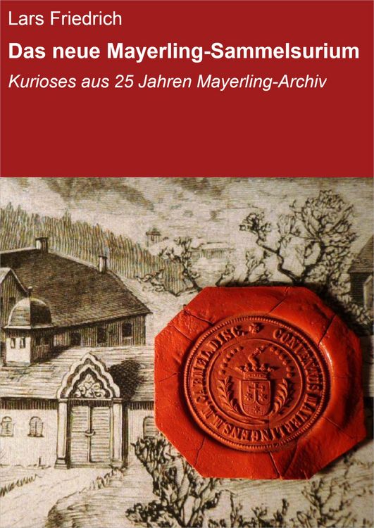 Produktbild: Das neue Mayerling-Sammelsurium