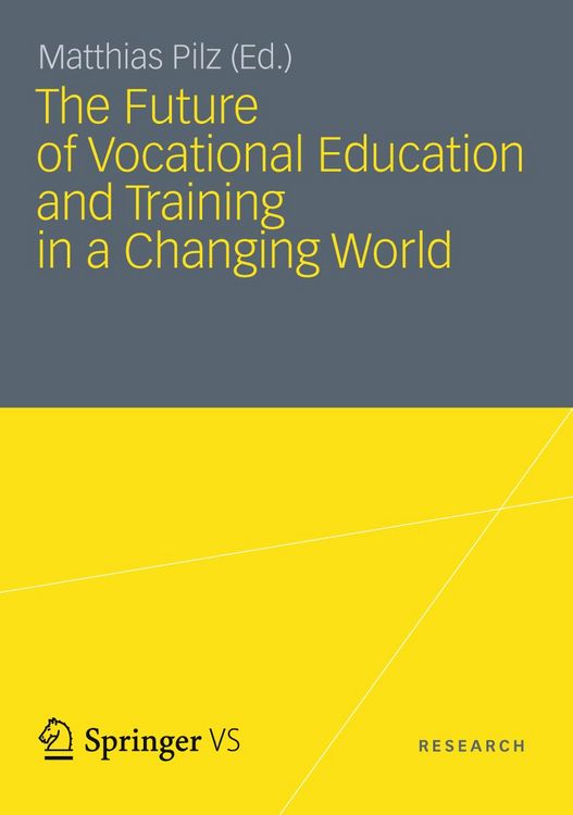 Produktbild: The Future of Vocational Education and Training in a Changing World