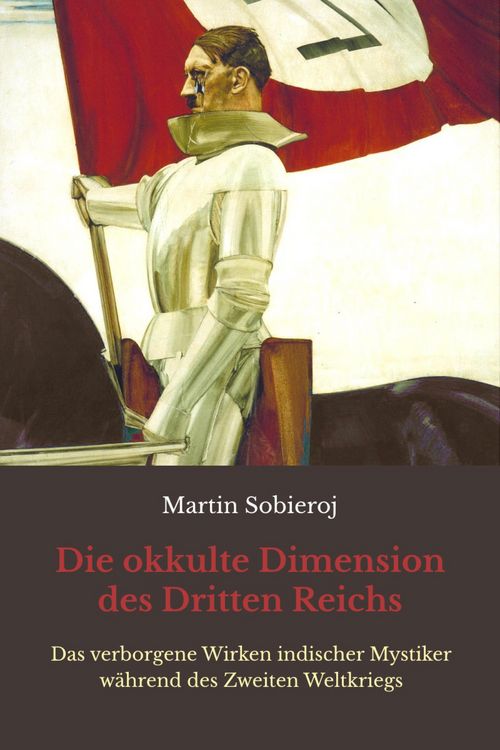 Produktbild: Die okkulte Dimension des Dritten Reichs
