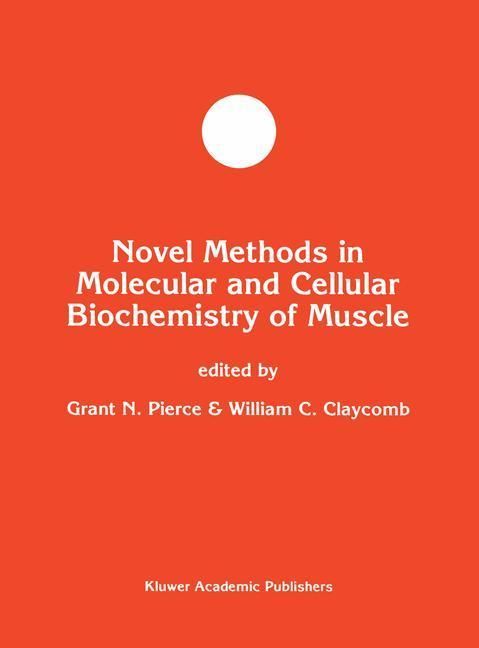Produktbild: Novel Methods in Molecular and Cellular Biochemistry of Muscle