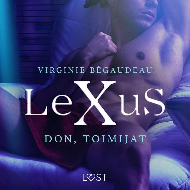 Produktbild: LeXuS: Don, Toimijat - eroottinen dystopia