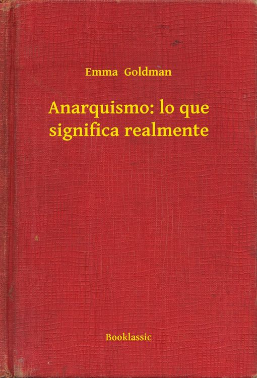 Produktbild: Anarquismo: lo que significa realmente
