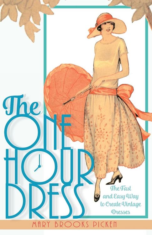 Produktbild: One Hour Dress-17 Easy-to-Sew Vintage Dress Designs From 1924 (Book 1)