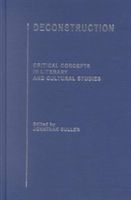 Produktbild: Deconstruction: Critical Concepts in Literary and Cultural Studies