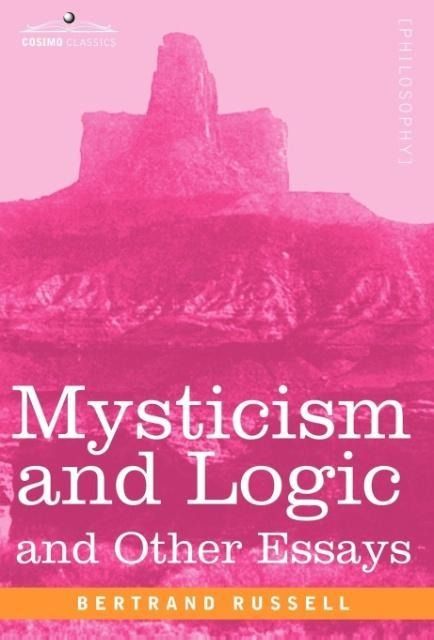 Produktbild: Mysticism and Logic and Other Essays