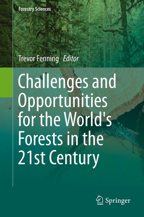 Produktbild: Challenges and Opportunities for the World's Forests in the 21st Century