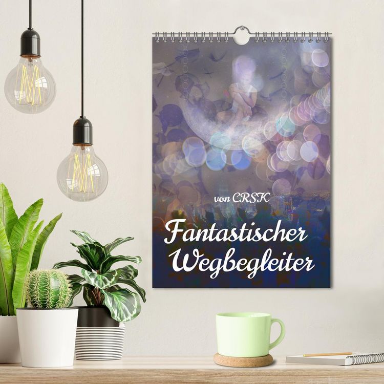 Produktbild: Fantastischer Wegbegleiter (Wandkalender 2026 DIN A4 hoch), CALVENDO Monatskalender
