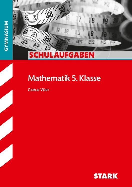 Schulaufgaben Gymnasium - Mathematik 5. Klasse - 5. Klasse Schulbuch