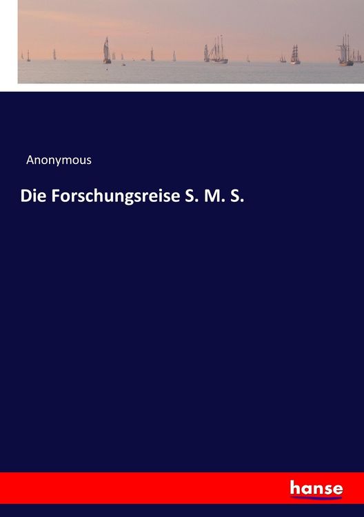 Produktbild: Die Forschungsreise S. M. S.