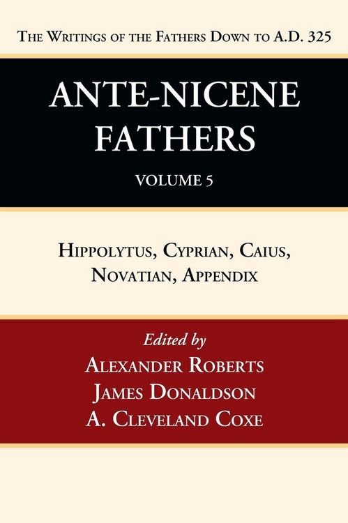 Produktbild: Ante-Nicene Fathers