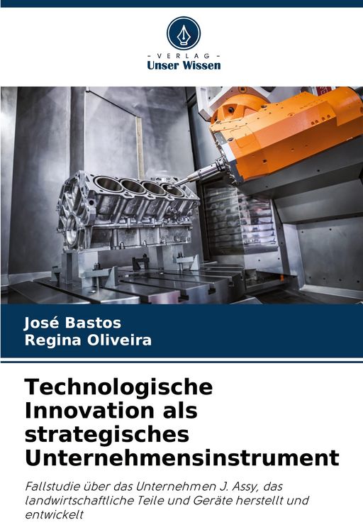 Produktbild: Technologische Innovation als strategisches Unternehmensinstrument