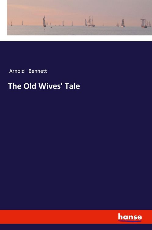 Produktbild: The Old Wives' Tale