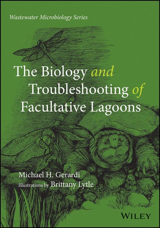 Produktbild: The Biology and Troubleshooting of Facultative Lagoons