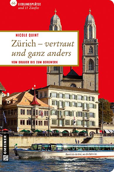 Produktbild: Z&uuml;rich - vertraut und ganz anders