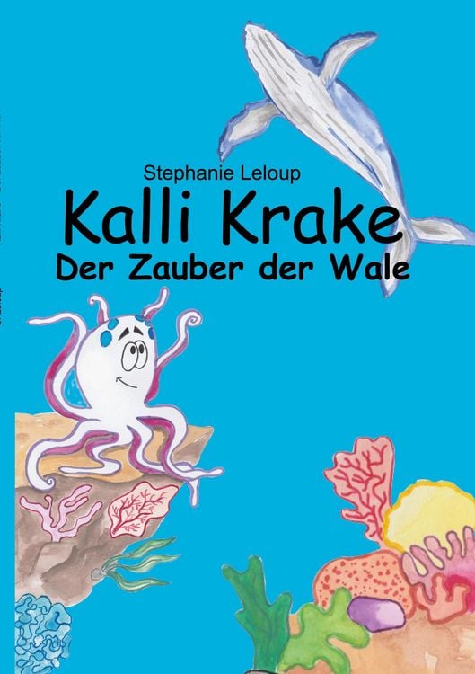 Produktbild: Kalli Krake - Der Zauber der Wale