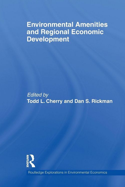 Produktbild: Environmental Amenities and Regional Economic Development