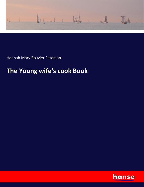 Produktbild: The Young wife's cook Book