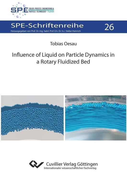 Produktbild: Influence of Liquid on Particle Dynamics in a Rotary Fluidized Bed