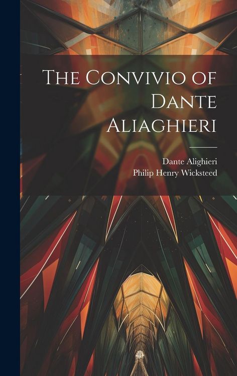 Produktbild: The convivio of Dante Aliaghieri