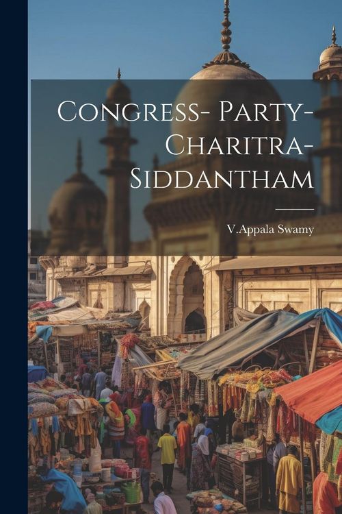 Produktbild: Congress- Party-Charitra-Siddantham