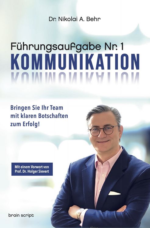 Produktbild: F&uuml;hrungsaufgabe Nr. 1: Kommunikation