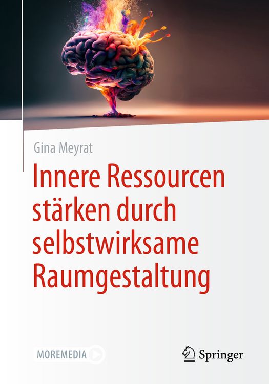 Produktbild: Innere Ressourcen st&auml;rken durch selbstwirksame Raumgestaltung