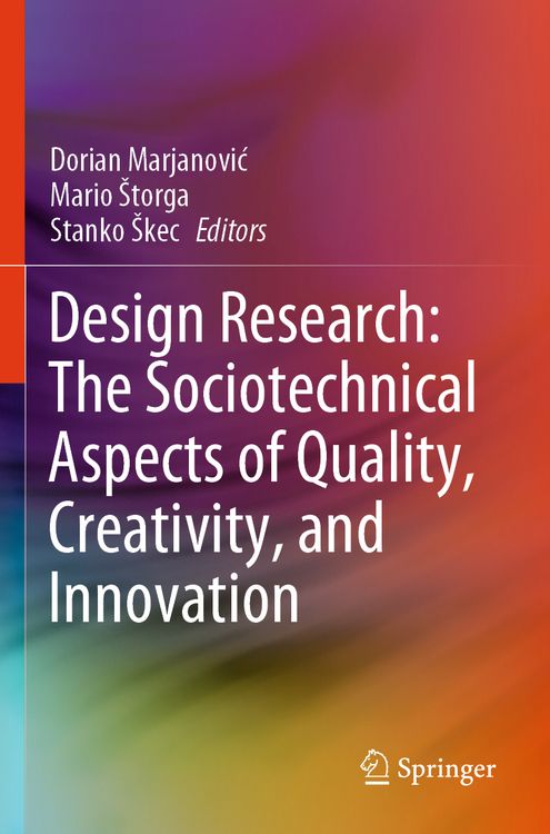 Produktbild: Design Research: The Sociotechnical Aspects of Quality, Creativity, and Innovation